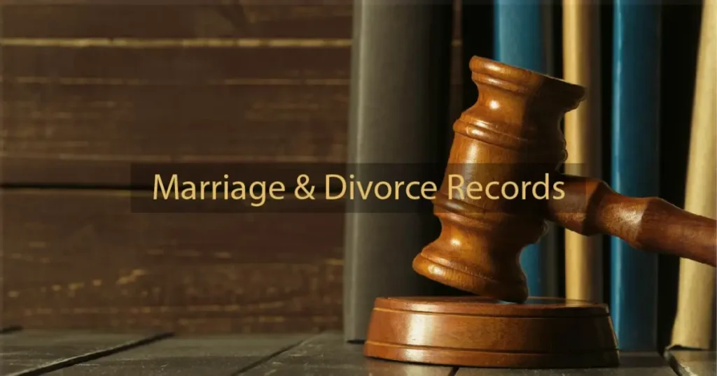 Marriage & Divorce Records